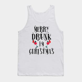 Merry Drunk. I'm Christmas. Funny Christmas Mask. Tank Top